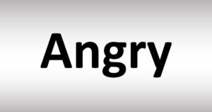Angry
