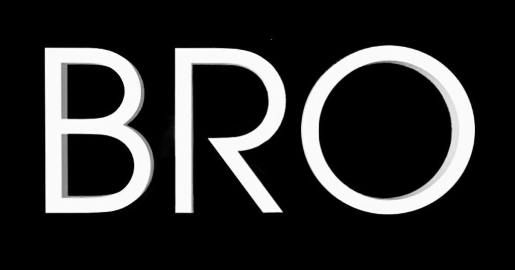 Bro