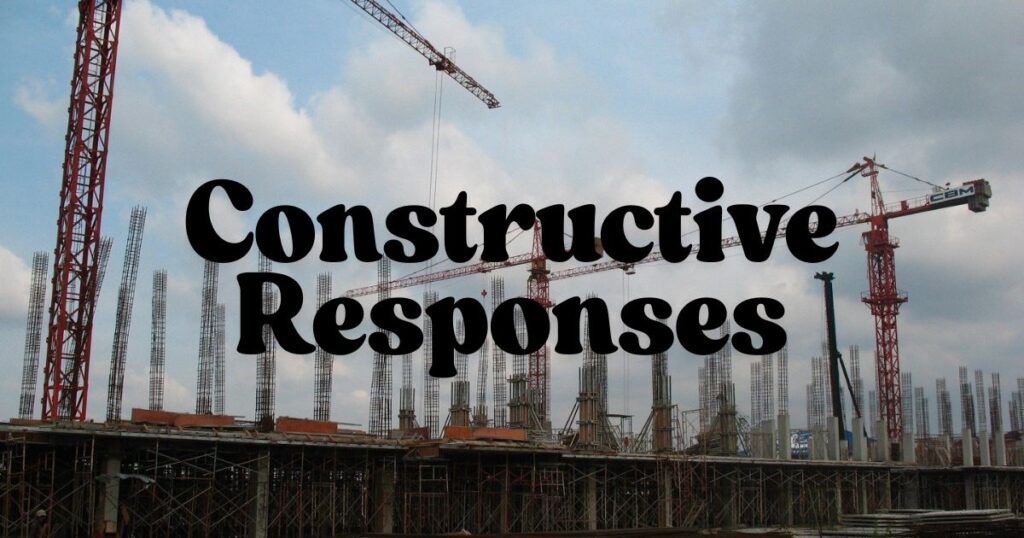 Constructive Responses
