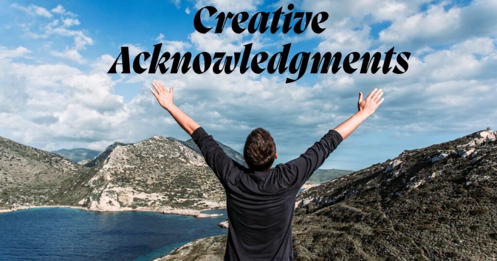 Creative Acknowledgments