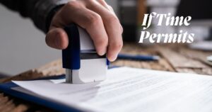 If Time Permits