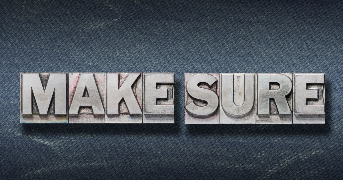 Make Sure
