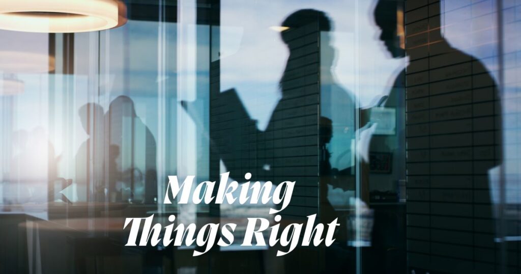 Making Things Right
