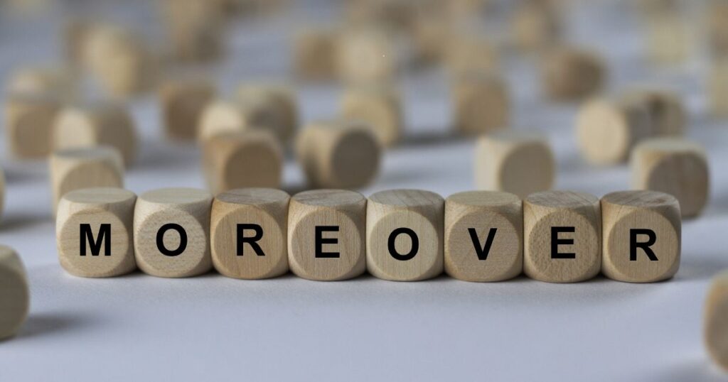 Moreover