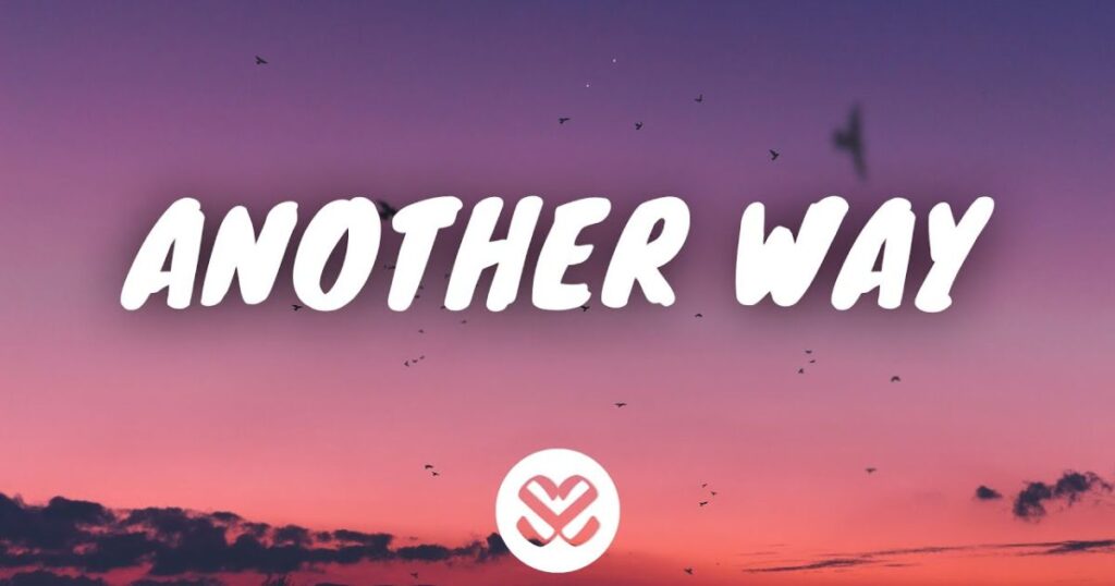 Other ways to say “Another Way”