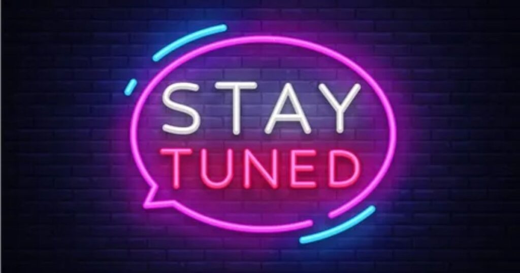 Stay Tuned