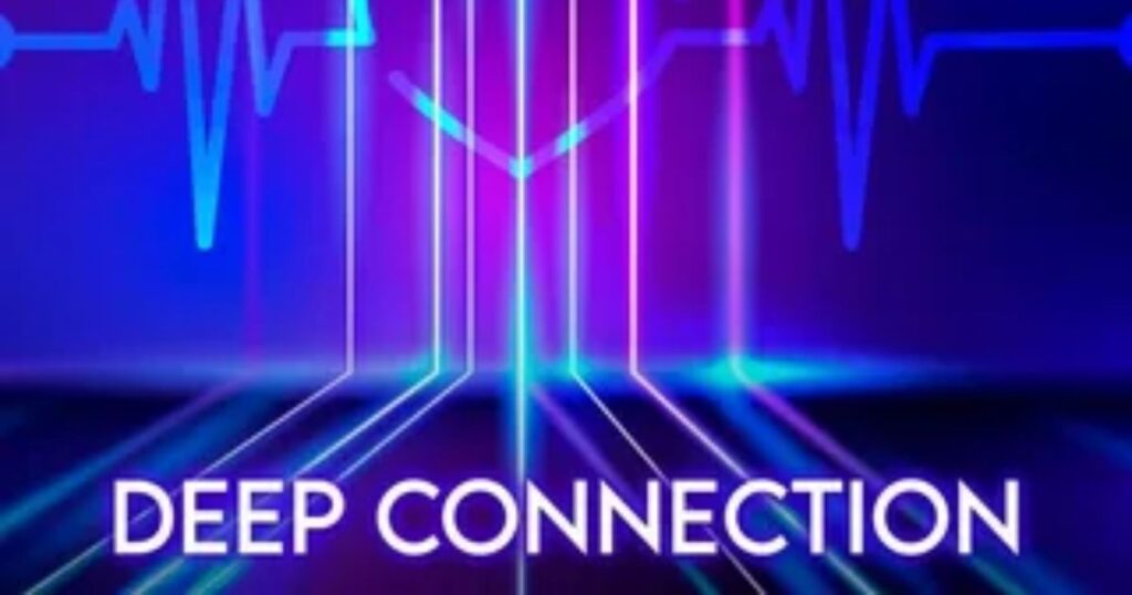 When to Use Different “Deep Connection” Alternatives