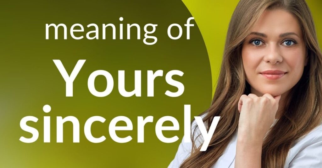 12 Other Ways to Say Sincerely