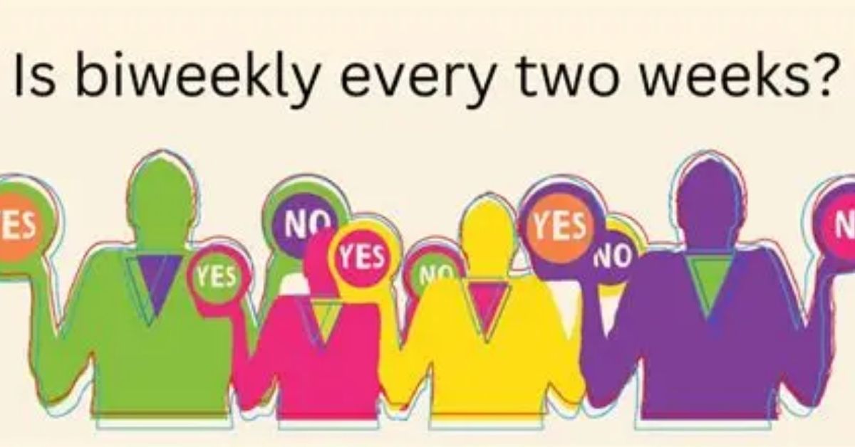 Every Other Week