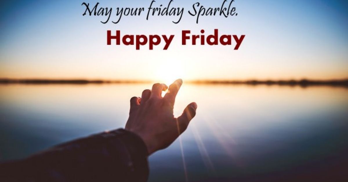 Friday Greetings for Family